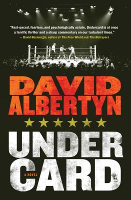 Undercard : a novel