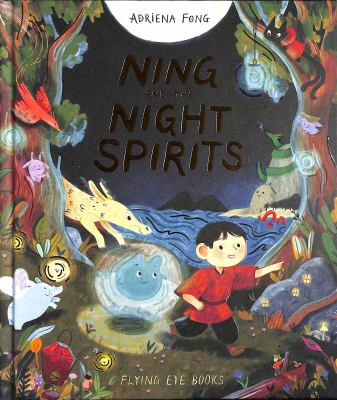 Ning and the night spirits
