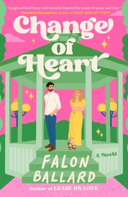 Change of heart : a novel